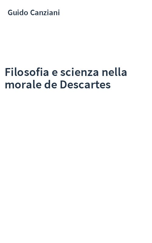 Filosofia e scienza nella morale de Descartes