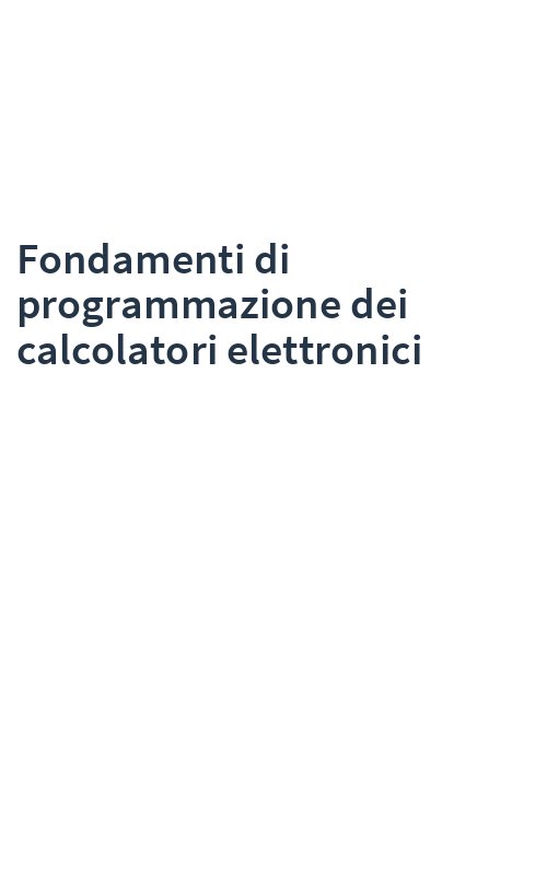 Fondamenti di programmazione dei calcolatori elettronici