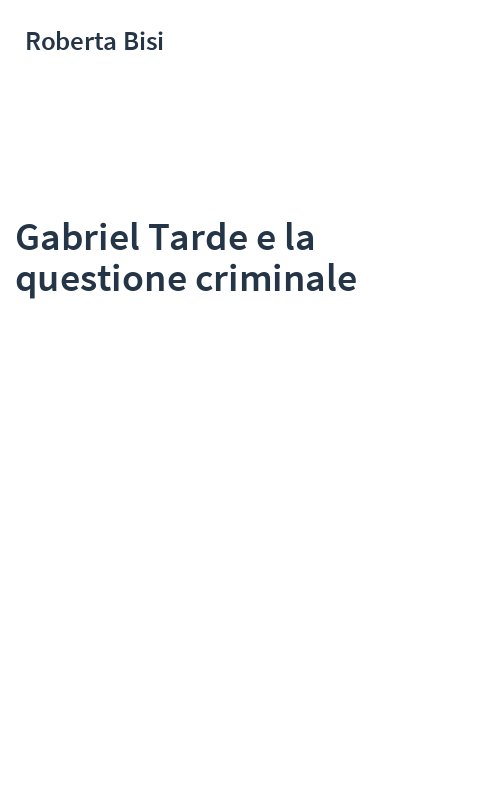 Gabriel Tarde e la questione criminale