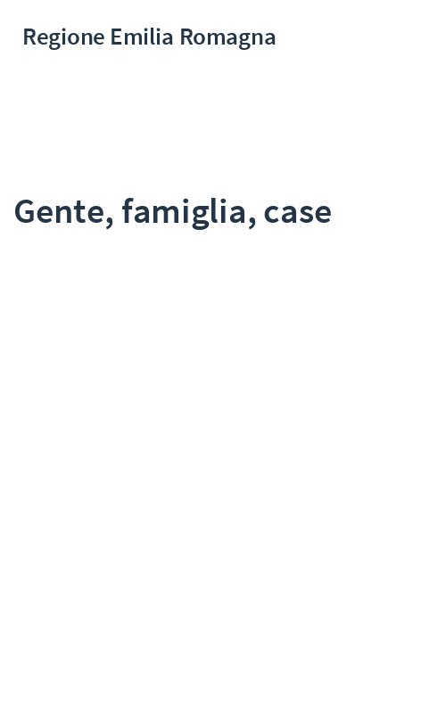Gente, famiglia, case