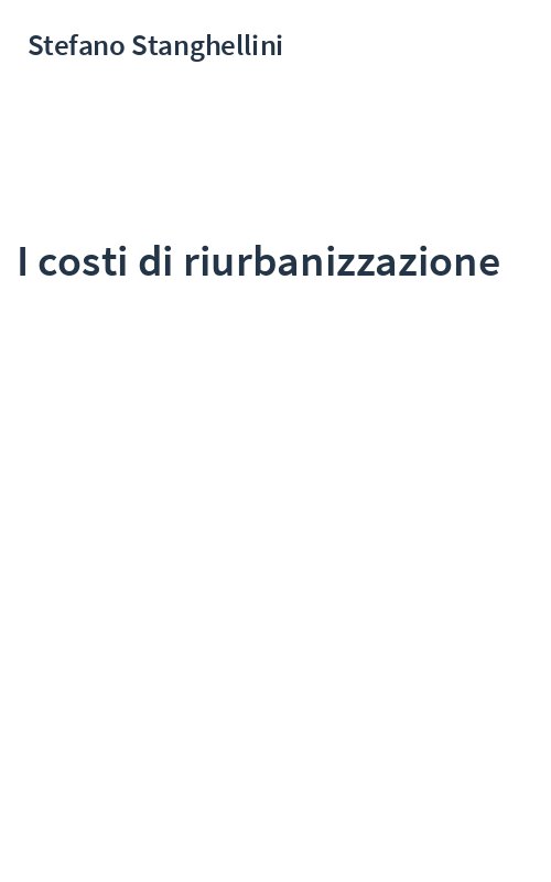 I costi di riurbanizzazione