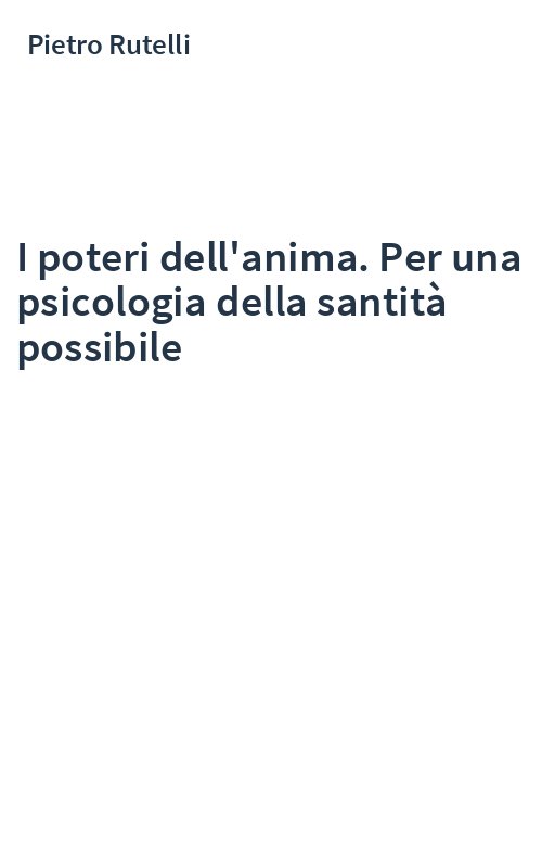 I poteri dell'anima. Per una psicologia della santità possibile