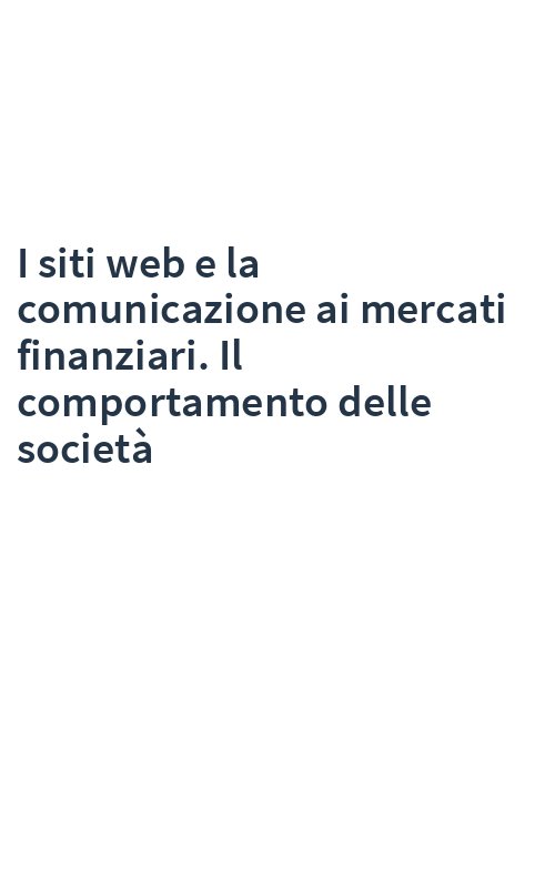 I siti web e la comunicazione ai mercati finanziari. Il comportamento delle società