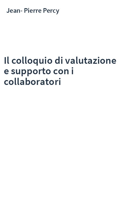 Il colloquio di valutazione e supporto con i collaboratori