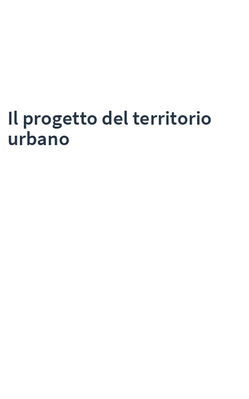 Il progetto del territorio urbano