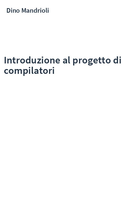 Introduzione al progetto di compilatori