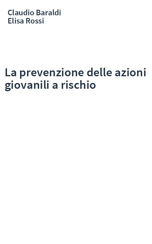 La prevenzione delle azioni giovanili a rischio