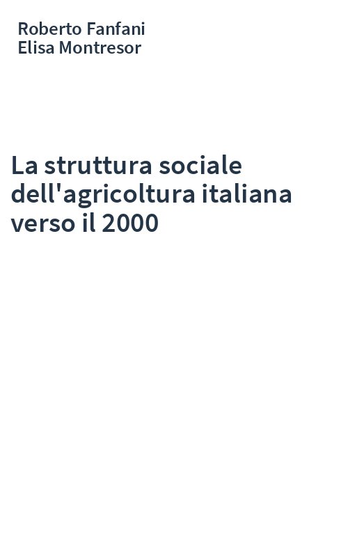 La struttura sociale dell'agricoltura italiana verso il 2000