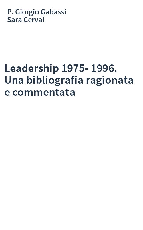 Leadership 1975-1996. Una bibliografia ragionata e commentata