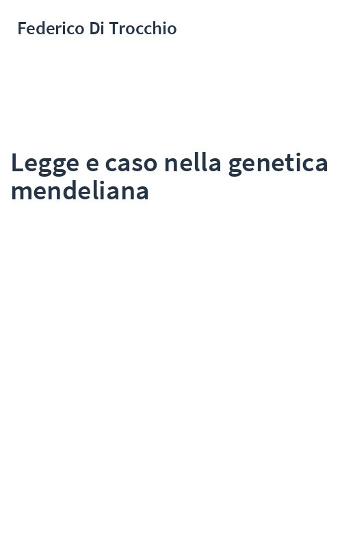 Legge e caso nella genetica mendeliana