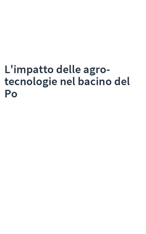 L'impatto delle agro-tecnologie nel bacino del Po