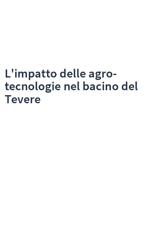 L'impatto delle agro-tecnologie nel bacino del Tevere