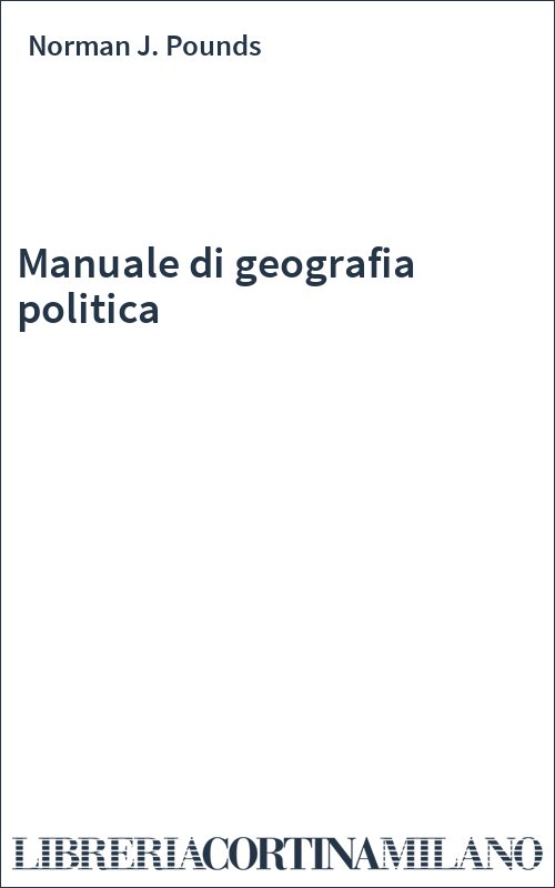 Manuale di geografia politica