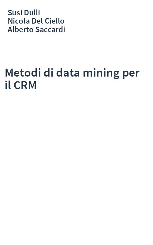 Metodi di data mining per il CRM