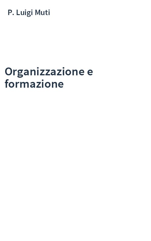 Organizzazione e formazione