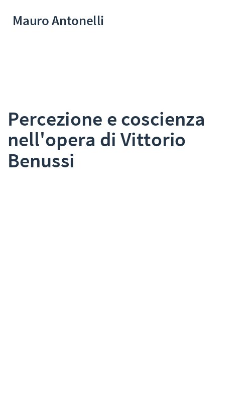 Percezione e coscienza nell'opera di Vittorio Benussi