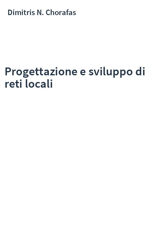 Progettazione e sviluppo di reti locali