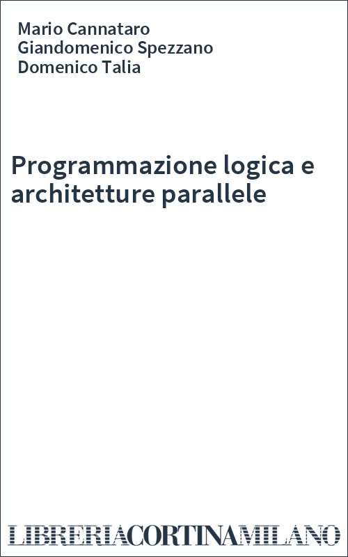 Programmazione logica e architetture parallele