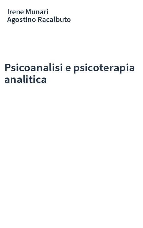Psicoanalisi e psicoterapia analitica