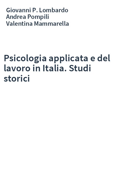 Psicologia applicata e del lavoro in Italia. Studi storici
