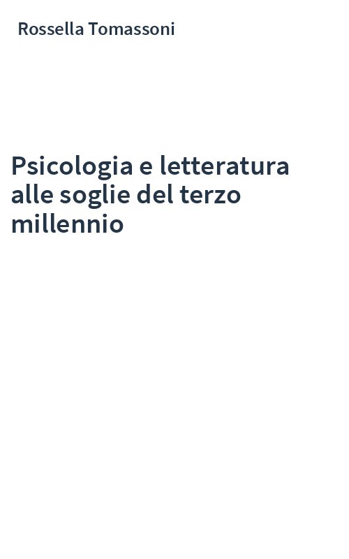 Psicologia e letteratura alle soglie del terzo millennio
