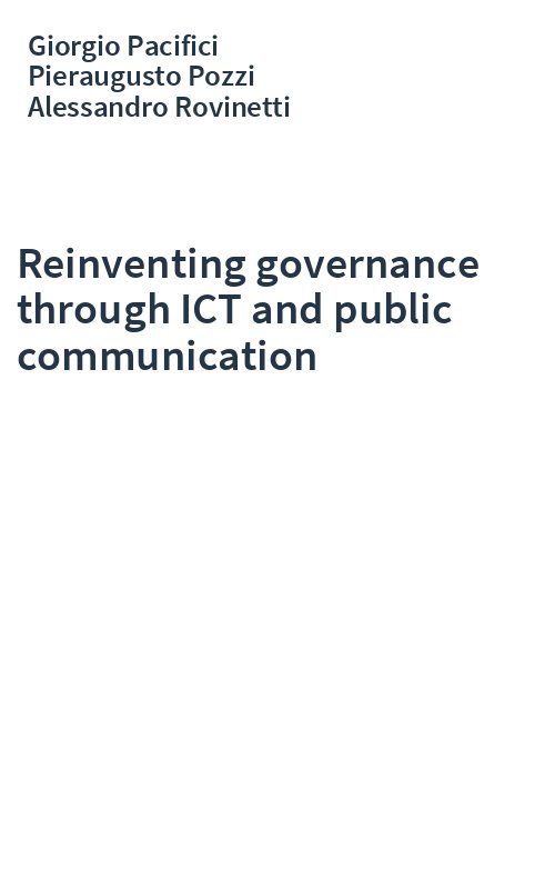 Reinventing governance through ICT and public communication