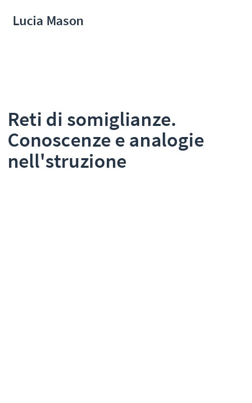 Reti di somiglianze. Conoscenze e analogie nell'struzione