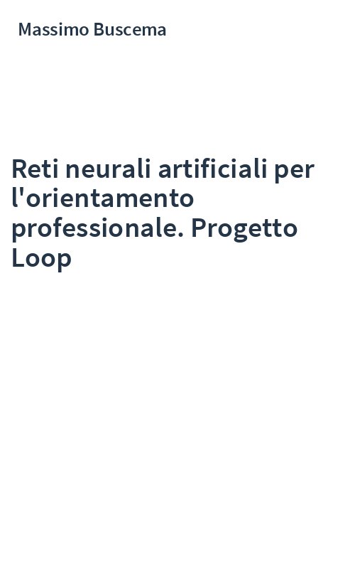 Reti neurali artificiali per l'orientamento professionale. Progetto Loop