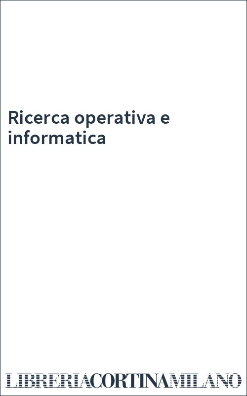 Ricerca operativa e informatica