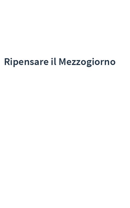 Ripensare il Mezzogiorno