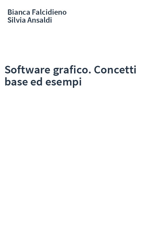 Software grafico. Concetti base ed esempi
