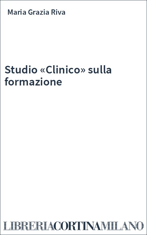 Studio «Clinico» sulla formazione