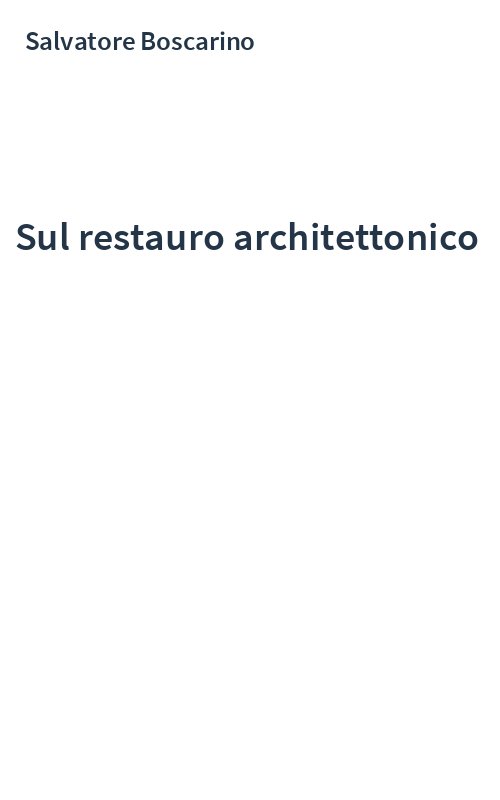 Sul restauro architettonico