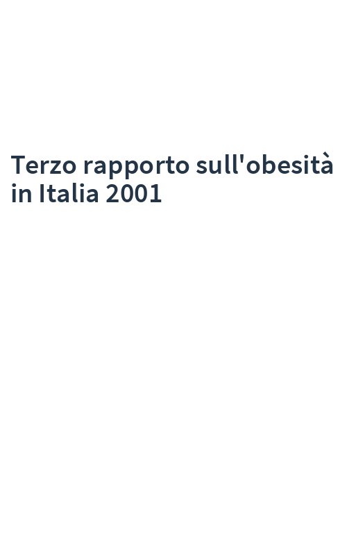 Terzo rapporto sull'obesità in Italia 2001