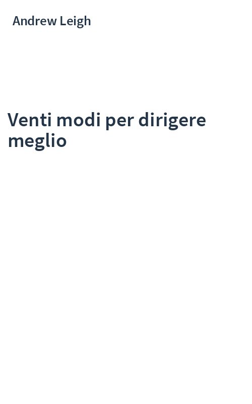 Venti modi per dirigere meglio