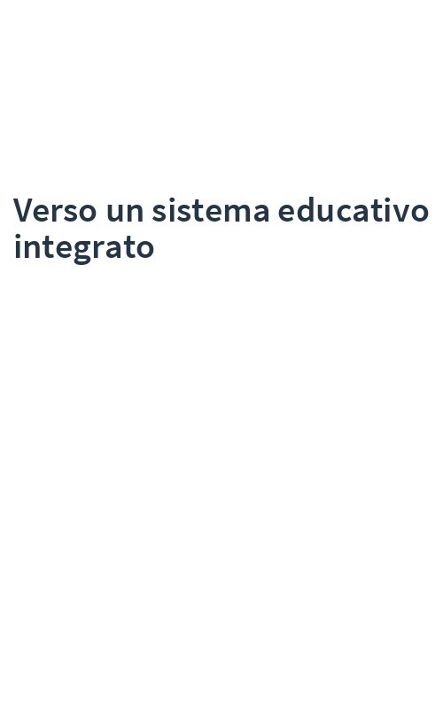 Verso un sistema educativo integrato