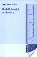 Modelli teorici in bioetica