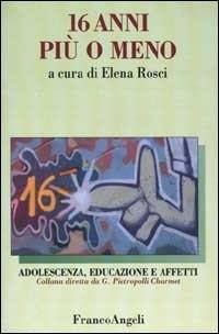 Sedici anni più o meno