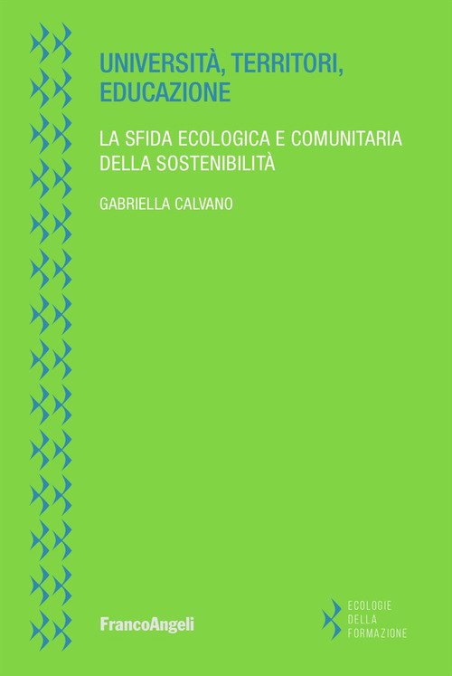Università, territori, educazione. La sfida ecologica e comunitaria della sostenibilità