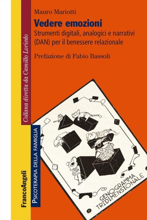 Vedere emozioni. Strumenti digitali, analogici e narrativi (DAN) per il benessere relazionale