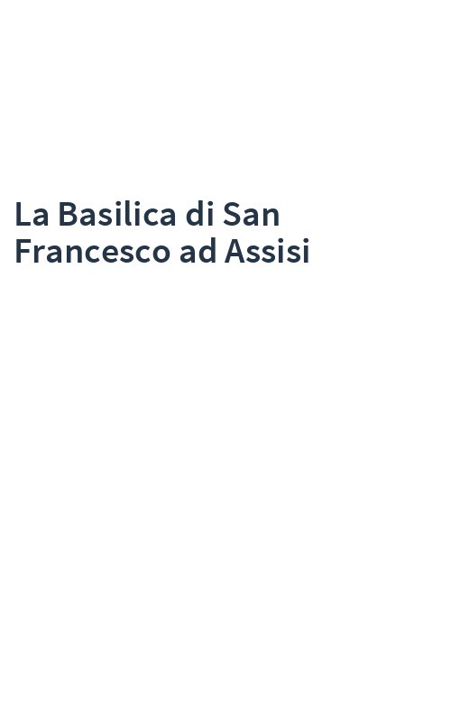 La Basilica di San Francesco ad Assisi