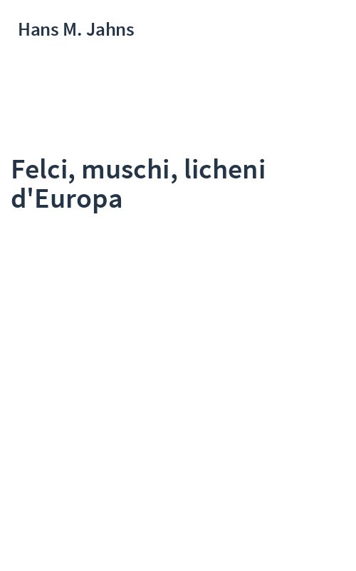 Felci, muschi, licheni d'Europa