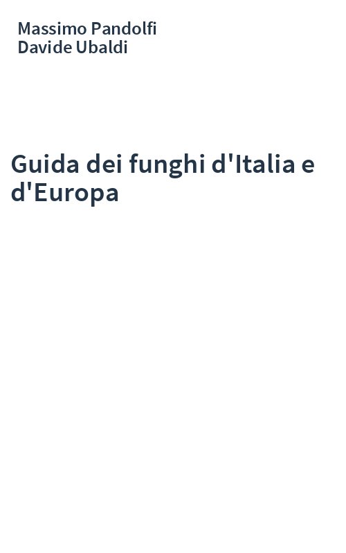 Guida dei funghi d'Italia e d'Europa