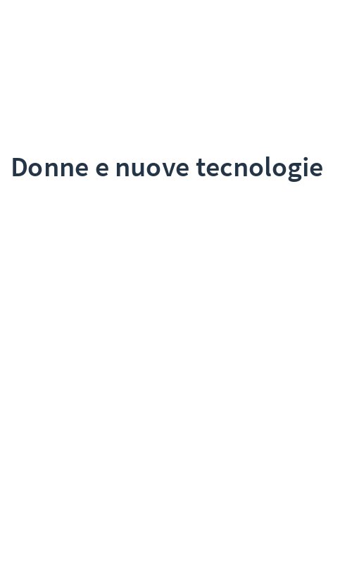 Donne e nuove tecnologie