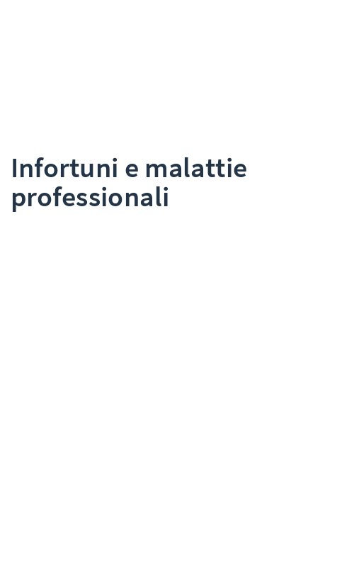 Infortuni e malattie professionali