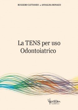 La Tens per uso Odonotoiatrico