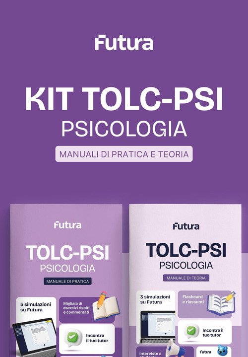 Futura. Accademia dei test. TOLC-PSI. Psicologia. Kit di preparazione 2026/2027