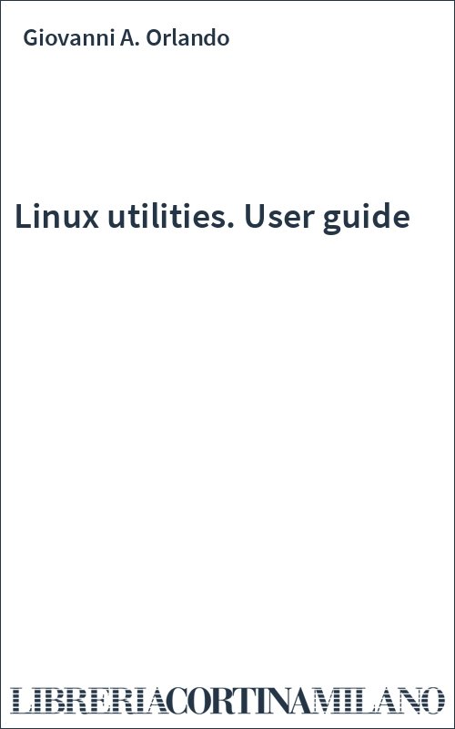 Linux utilities. User guide