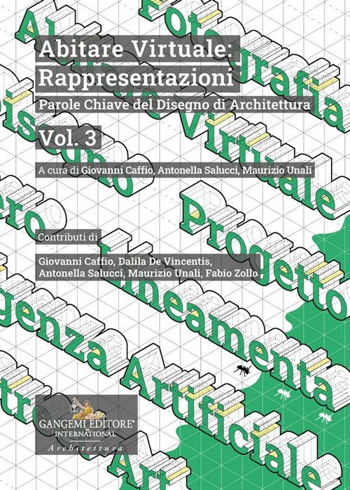 Abitare virtuale: rappresentazioni. Parole chiave del disegno di arhitettura