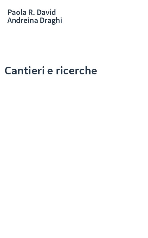 Cantieri e ricerche